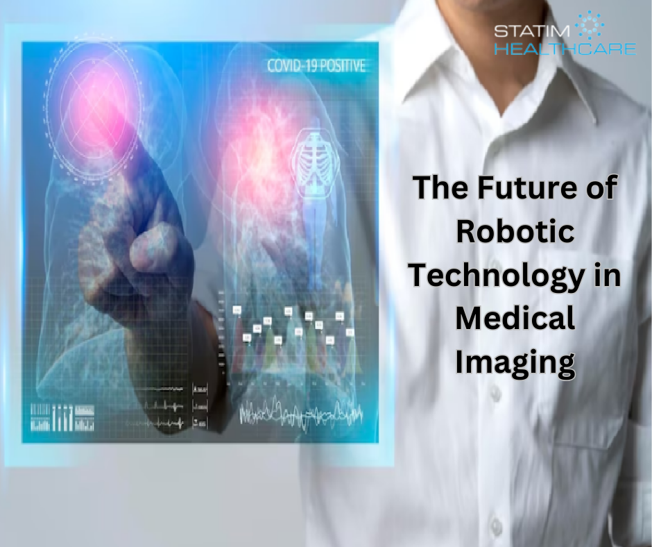 The Future of Robotic Technology in Medical Imaging