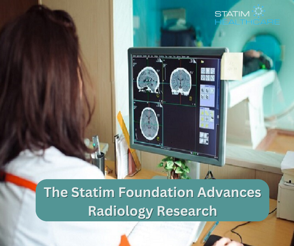 The Statim Foundation Advances Radiology Research